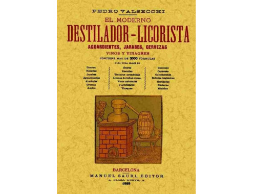 EL MODERNO DESTILADOR-LICORISTA